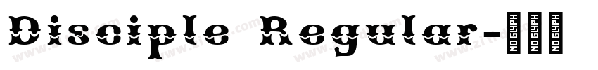 Disciple Regular字体转换